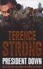 President Down (Paperback) - Terence Strong Photo