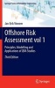 Offshore Risk Assessment, Vol. 1 - Principles, Modelling and Applications of QRA Studies (Hardcover, 3rd ed. 2014) - Jan Erik Vinnem Photo