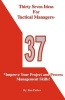 Thirty Seven Ideas for Tactical Managers* - *Improve Your Project and Process Management Skills! (Paperback) - Ron Parker Photo