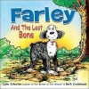 Farley and the Lost Bone (Hardcover) - Lynn Johnston Photo