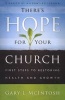 There's Hope for Your Church - First Steps to Restoring Health and Growth (Paperback, New) - Gary L McIntosh Photo