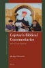 Cajetan's Biblical Commentaries - Motive and Method (Hardcover) - Michael OConnor Photo