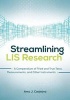 Streamlining LIS Research - A Compendium of Tried and True Tests, Measurements, and Other Instruments (Paperback) - Amy J Catalano Photo