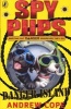 Spy Pups Danger Island (Paperback) - Andrew Cope Photo