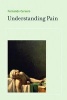 Understanding Pain - Exploring the Perception of Pain (Paperback) - Fernando Cervero Photo