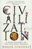 Civilization - A New History of the Western World (Paperback) - Roger Osborne Photo