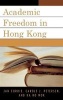 Academic Freedom in Hong Kong (Hardcover) - Jan Currie Photo