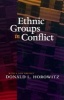 Ethnic Groups in Conflict (Paperback, 2nd Revised edition) - Donald L Horowitz Photo