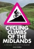 Cycling Climbs of the Midlands (Paperback) - Simon Warren Photo