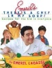 Emeril's There's a Chef in My Soup! - Recipes for the Kid in Everyone (Hardcover) - Emeril Lagasse Photo