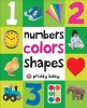 Numbers, Colors, Shapes (Board book) - Roger Priddy Photo