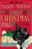 The Ghost of Christmas Paws (Paperback) - Mandy Morton Photo