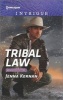 Tribal Law (Paperback) - Jenna Kernan Photo