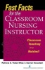 Fast Facts for the Classroom Nursing Instructor - Classroom Teaching in a Nutshell (Paperback) - Patricia S Yoder Wise Photo