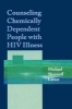 Counseling Chemically Dependent People with HIV Illness (Paperback) - Michael Shernoff Photo