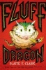 Fluff Dragon (Paperback, Reprint) - Platte F Clark Photo