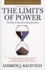 The Limits of Power - The End of American Exceptionalism (Paperback) - Andrew J Bacevich Photo