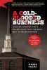 A Cold-Blooded Business - Adultery, Murder, and a Killer's Path from the Bible Belt to the Boardroom (Paperback) - Marek Fuchs Photo