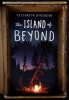 The Island of Beyond (Hardcover) - Elizabeth Atkinson Photo