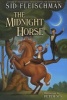 The Midnight Horse (Paperback, Harper Trophy) - Sid Fleischman Photo