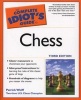 The Complete Idiot's Guide To Chess (Paperback, 3rd) - Patrick Wolff Photo