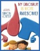 My Dinosaur is More Awesome! (Hardcover) - Simon Coster Photo