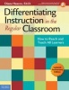 Differentiating Instruction in the Regular Classroom - How to Reach and Teach All Learners (Paperback, Updated ed) - Diane Heacox Photo