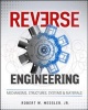 Reverse Engineering - Mechanisms, Structures, Systems, and Materials (Hardcover) - Robert W Messler Photo