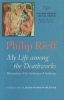 Sacred Order/social Order, v. 1 - My Life Among the Deathworks Illustrations of the Aesthetics of Authority (Hardcover) - Philip Rieff Photo