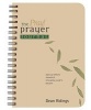 The Pray! Prayer Journal - Daily Steps Toward Praying God's Heart (Hardcover) - Dean Ridings Photo