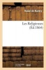 Les Religieuses (French, Paperback) - Raoul De Navery Photo