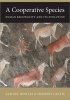 A Cooperative Species - Human Reciprocity and Its Evolution (Paperback) - Samuel Bowles Photo