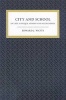 City and School in Late Antique Athens and Alexandria (Paperback) - Edward J Watts Photo