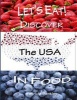 Let's Eat! Discover the USA in Food (Paperback) - Patricia Bentley Photo