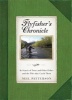 Flyfisher's Chronicle - In Search of Trout and Other Fishes and the Flies That Catch Them (Hardcover) - Neil Patterson Photo