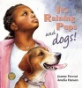 It's Raining Pups and Dogs! (Hardcover) - Jeanne Prevost Photo