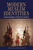 Modern Muslim Identities - Negotiating Religion and Ethnicity in Malaysia (Paperback) - Gerhard Hoffstaedter Photo