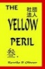 The Yellow Peril (Paperback) - Revilo P Oliver Photo