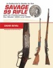 A Collector's Guide to the Savage 99 Rifle and its Predecessors, the Model 1895 and 1899 (Hardcover) - David Royal Photo