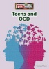 Teens and Ocd (Hardcover) - Barbara Sheen Photo