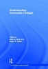 Understanding Community Colleges (Hardcover, New) - John S Levin Photo