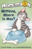 Mittens, Where Is Max? (Paperback) - Lola M Schaefer Photo