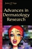 Advances in Dermatology Research (Hardcover) - James P Vega Photo