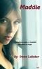 Maddie - Sometimes Even a Troubled Soul Dares to Hope (Paperback) - Irene Lebeter Photo