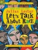 Let's Talk about Race (Paperback) - Julius Lester Photo