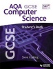 AQA GCSE Computer Science Student's Book - Student's Book (Paperback) - Steve Cushing Photo