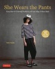 She Wears the Pants - Easy Sew-it-Yourself Patterns for an Urban-Edge (Paperback) - Yuko Takada Photo