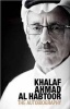  - The Autobiography (Hardcover) - Khalaf Ahmad Al Habtoor Photo