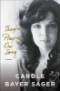 They're Playing Our Song - A Memoir (Hardcover) - Carole Bayer Sager Photo