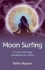 Moon Surfing - A Lunar Astrology Handbook for Teens (Paperback) - Nikki Harper Photo